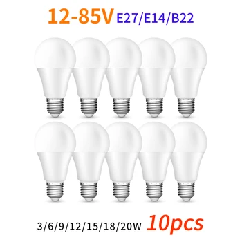 10pcs/daudz E27 E14 B22 LED Bulb12-85.V 20W 18W 15W 12W 9W 6W 3WLampada LED Gaismas Bombilla Uzmanības Apgaismojuma Auksti/Silti Balta Lampas