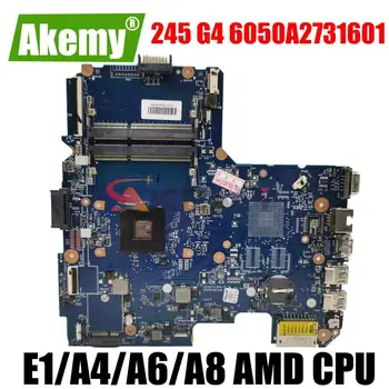HP Pavilion 245 G4 14-AF 14-AC DDR3 Klēpjdatoru, pamatplate (Mainboard) 245 G4 6050A2731601 mātesplati E1 A4 A6 A8 AMD CPU