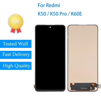 Incell Kvalitātes Redmi K50 / K50 Pro / K60E šķidro kristālu Displejs LCD Ekrāna Pieskarieties Montāža Remonts K50 LCD Mobilā Tālruņa Ekrānā ecrã Tela