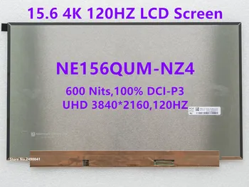 JAUNS 15.6 120Hz, 4K Klēpjdatoru LCD Ekrāna NE156QUM-NZ4 NZ3 par ASUS GX551Q UHD 3840x2160 120Hz 600Nits Spēļu Displeja Panelis 40pins eDP