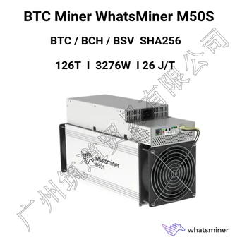 JAUNU BTC BCH Miner WhatsMiner M50S 126T/s Ekonomiskā Nekā Antminer S9 S11 S15 S17 S17 Pro S19 WhatsMiner M21S M30 M30S 56T 80T 110T