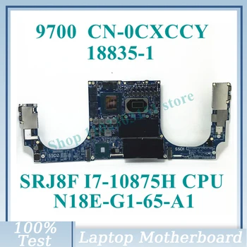 KN-0CXCCY 0CXCCY CXCCY Ar SRJ8F I7-10875H CPU 18835-1 Dell 9700 Klēpjdators Mātesplatē N18E-G1-65-A1 RTX2060 100% Pārbaudītas Labas
